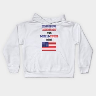 Indigenous Americans For Trump 2024 Kids Hoodie